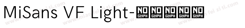 MiSans VF Light字体转换
